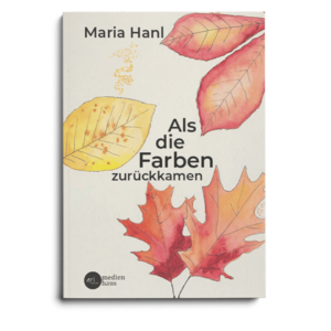 Als die Farben zurückkamen